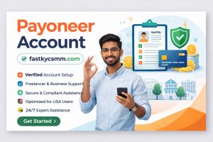 How to Get a Verified Payoneer Account